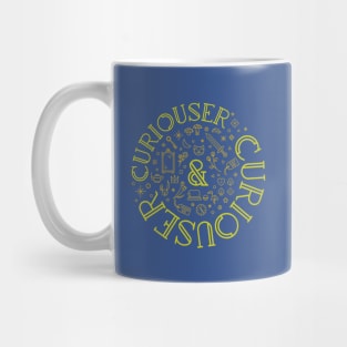 Curiouser and Curiouser, Alice in Wonderland Mug